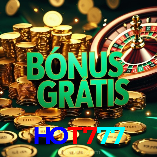 HOT777:Aposte no futebol e jogue os melhores jogos de cassino com grandes prêmios!