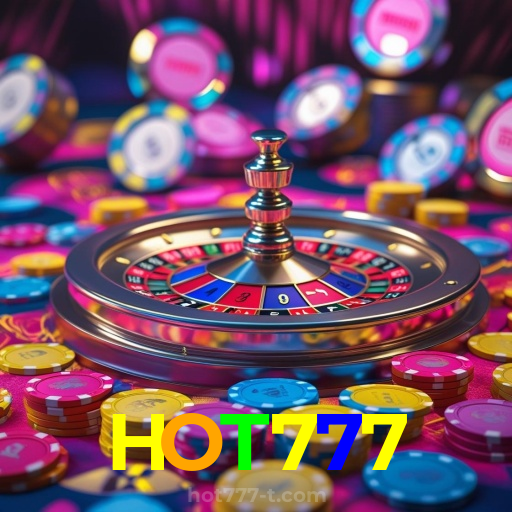 HOT777:A emoção das slots te espera! Aposte agora e ganhe!