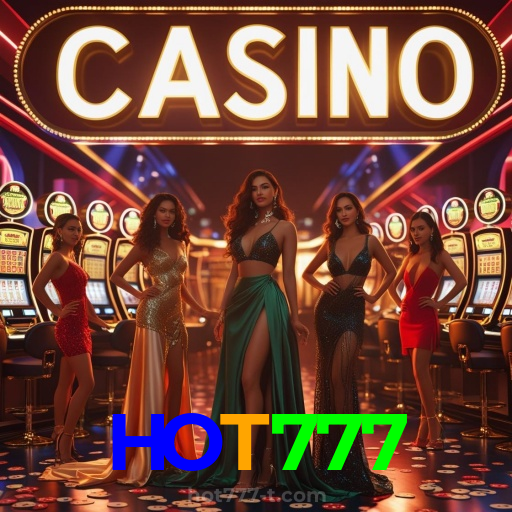 HOT777：As melhores slots do mercado estão esperando por você! Jogue agora!